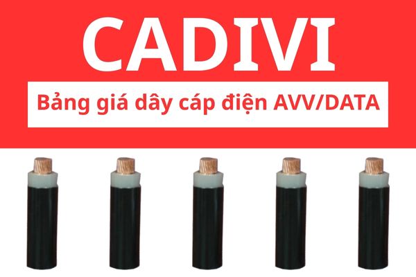 Bảng giá dây cáp điện AVV/DATA CADIVI 0,6/1KV, ruột nhôm