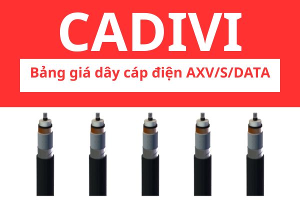Bảng giá dây cáp điện AXV/S/DATA CADIVI 24KV