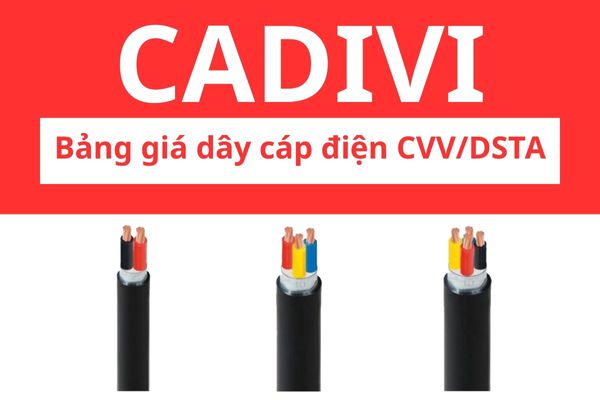 Bảng giá dây cáp điện CVV/DSTA CADIVI 0,6/1KV