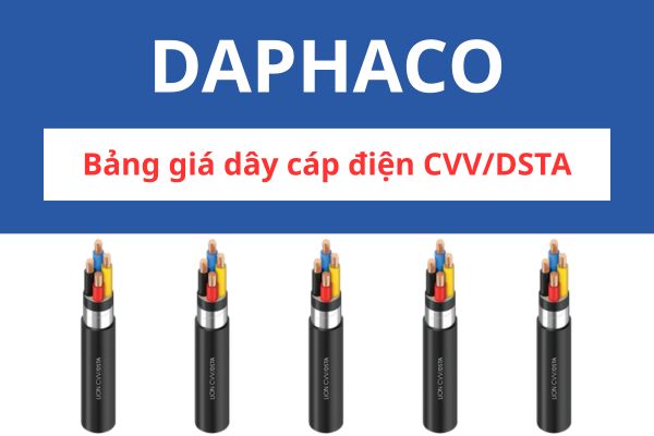 Bảng giá dây cáp điện CVV/DSTA DAPHACO 0,6/1KV