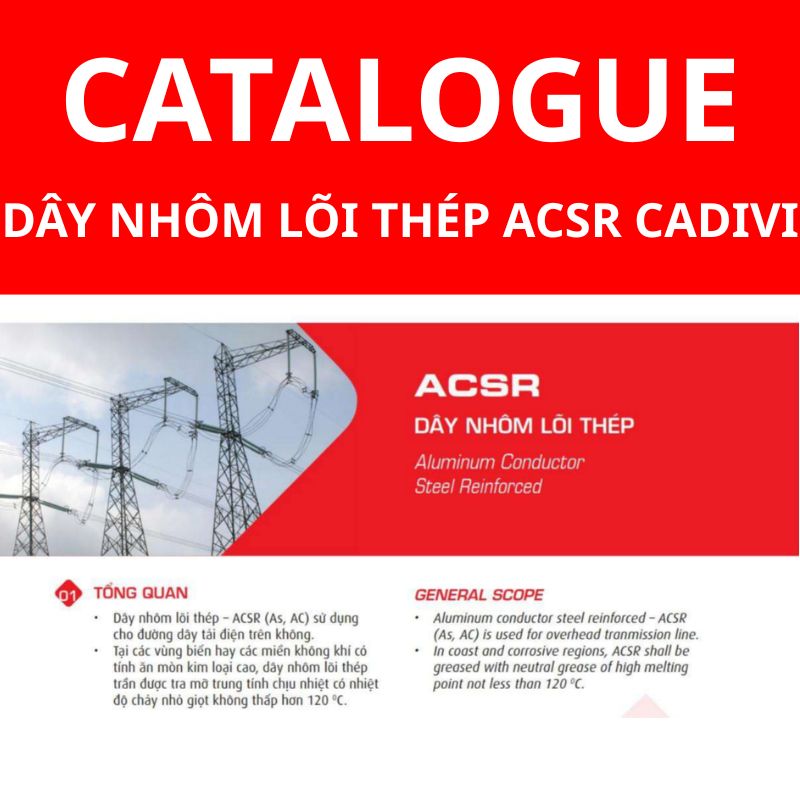 Catalogue dây nhôm lõi thép ACSR CADIVI