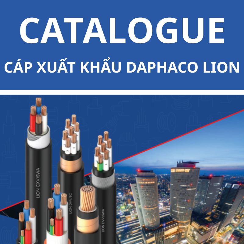 Catalogue cáp xuất khẩu DAPHACO LION